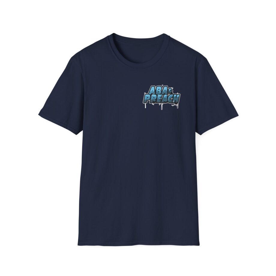 Aba and Preach Unisex Softstyle T-Shirt