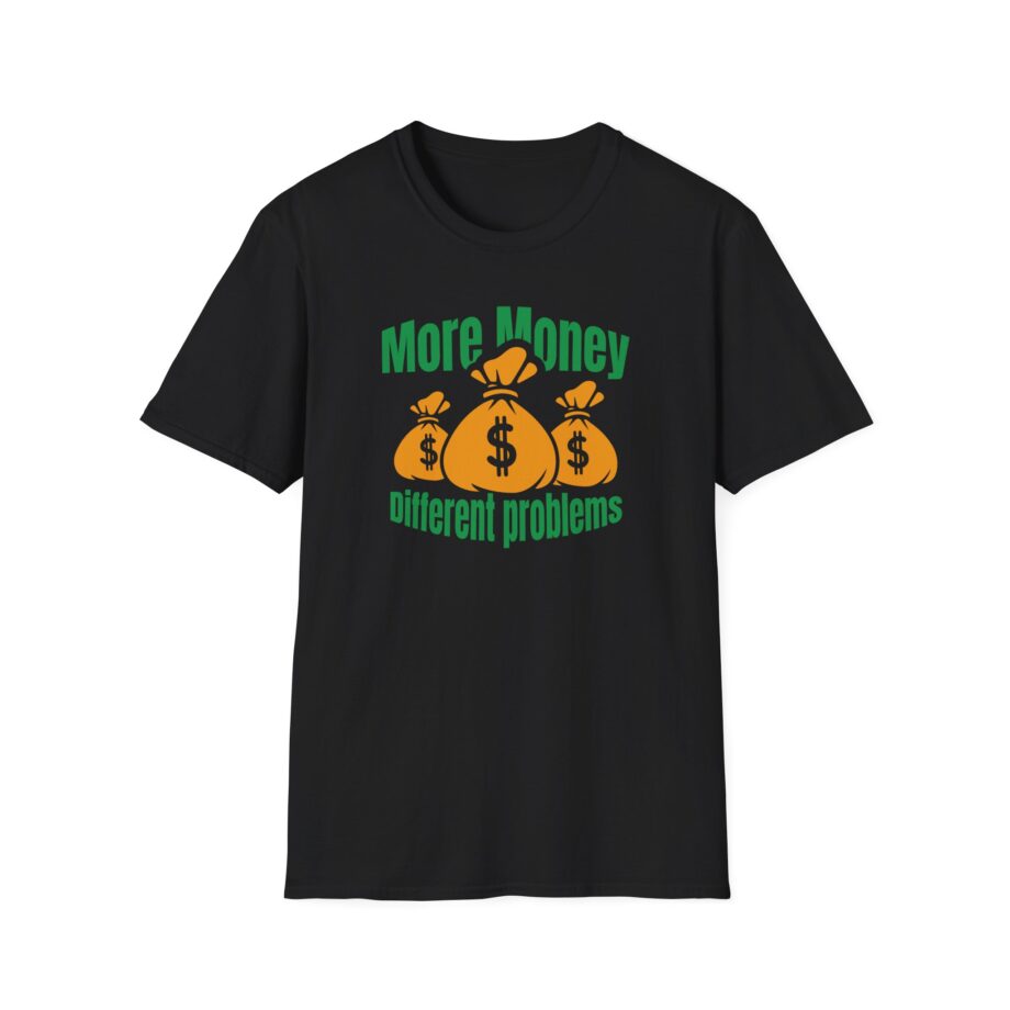 Aba and Preach More Money Different Problems Unisex Softstyle T-Shirt