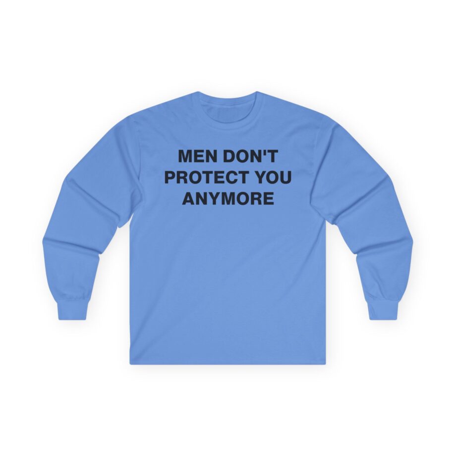 Jenny Holzer Men Don´t Protect You Anymore Unisex Ultra Cotton Long Sleeve Tee