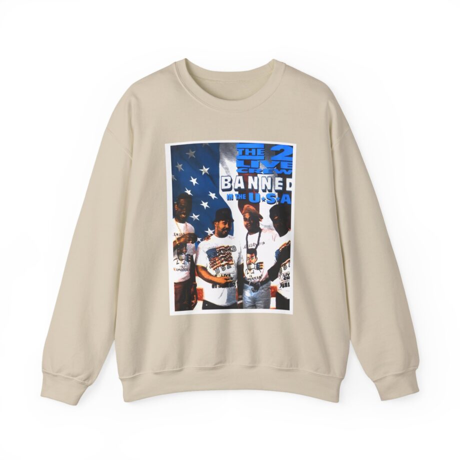 2 Live Crew Banned in the U.s.a. Unisex Heavy Blend™ Crewneck Sweatshirt
