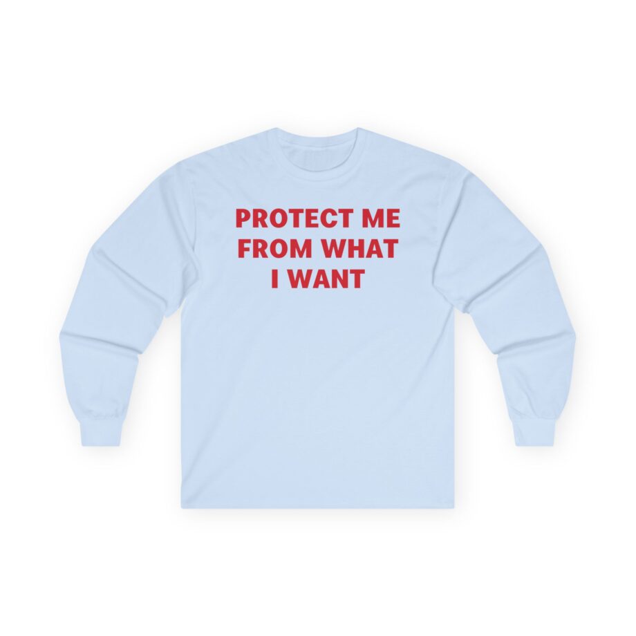 Jenny Holzer Protect Me From What I Want Unisex Ultra Cotton Long Sleeve Tee