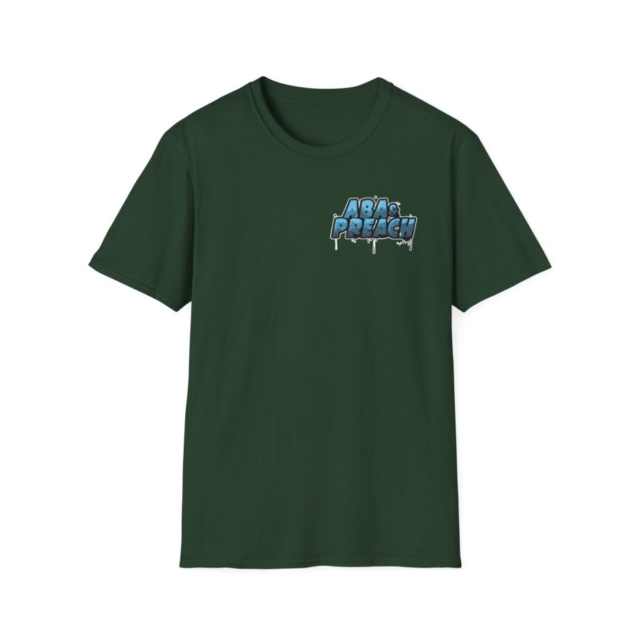 Aba and Preach Unisex Softstyle T-Shirt