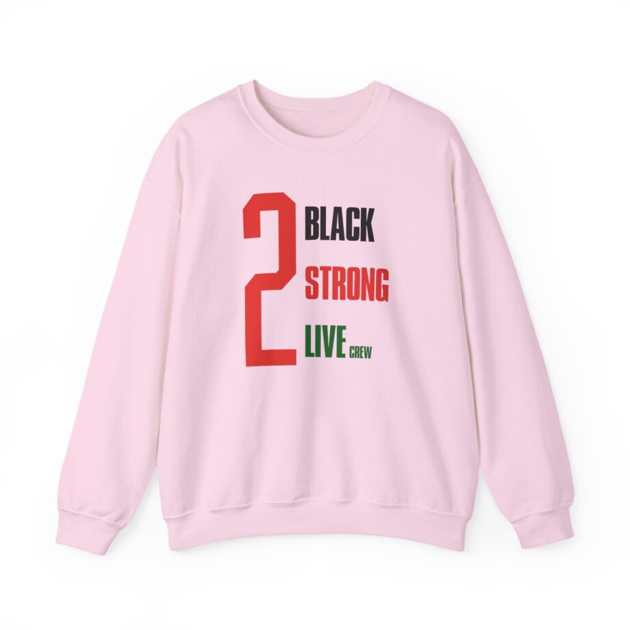 2 Live Crew Black Strong Unisex Heavy Blend™ Crewneck Sweatshirt
