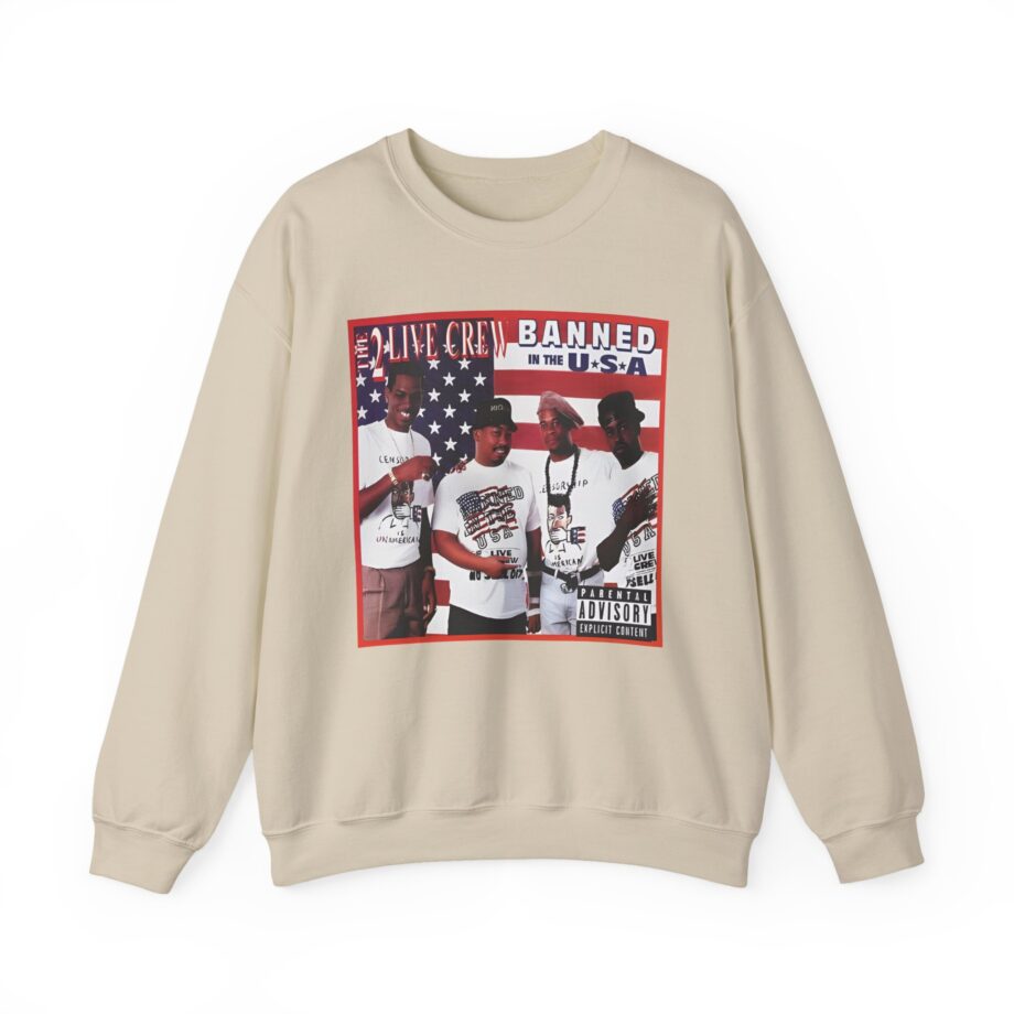 2 Live Crew Banned in the Usa Unisex Heavy Blend™ Crewneck Sweatshirt