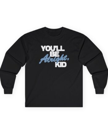 Alex Warren You’ll Be Alright Kid Unisex Ultra Cotton Long Sleeve Tee