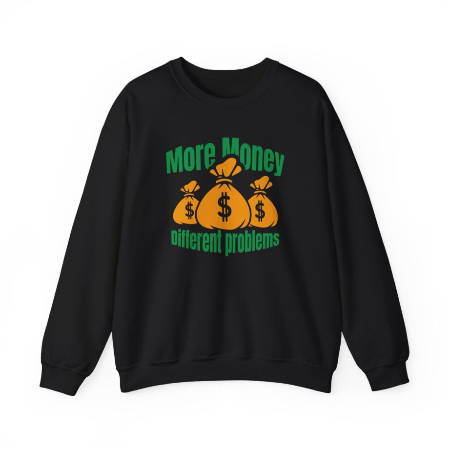 Aba and Preach More Money Different Problems Unisex Heavy Blend™ Crewneck Sweatshirt